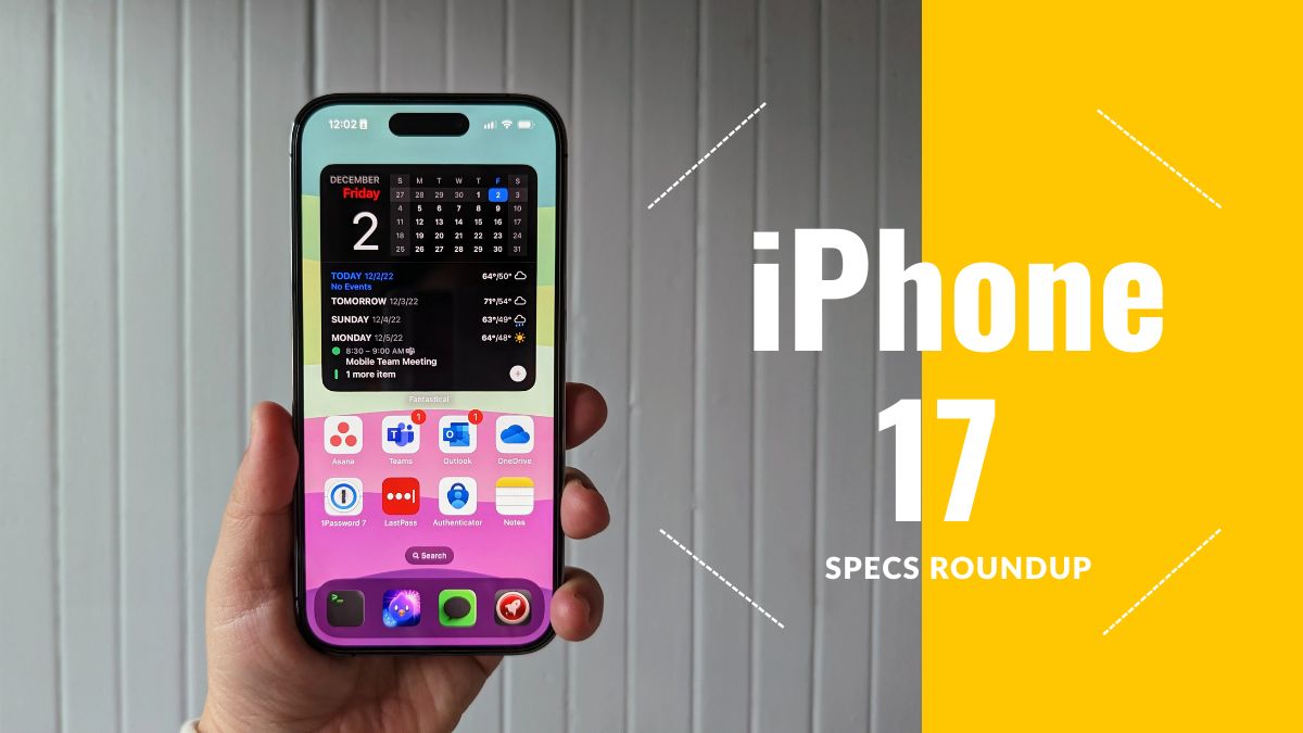 iPhone 17: Rumored Specs, Design, Display, Battery & Release Date