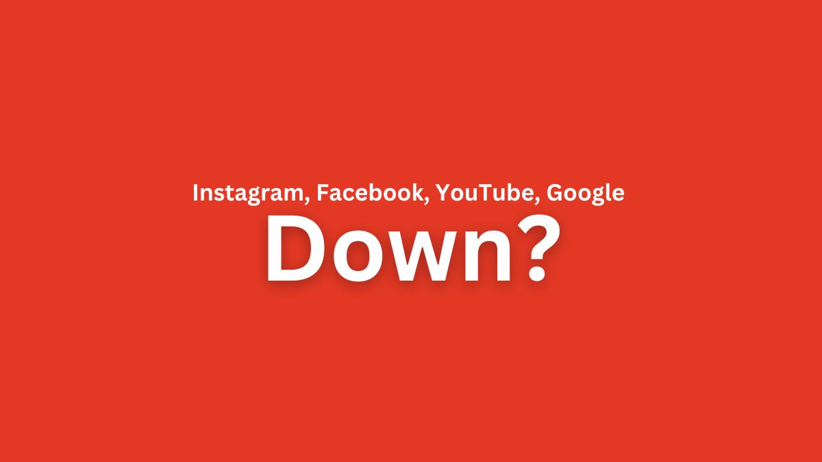 Breaking News: Facing issues with Facebook, Instagram, YouTube & people are freaking out